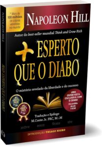 Mais esperto que o diabo: o mistério revelado da liberdade e do sucesso